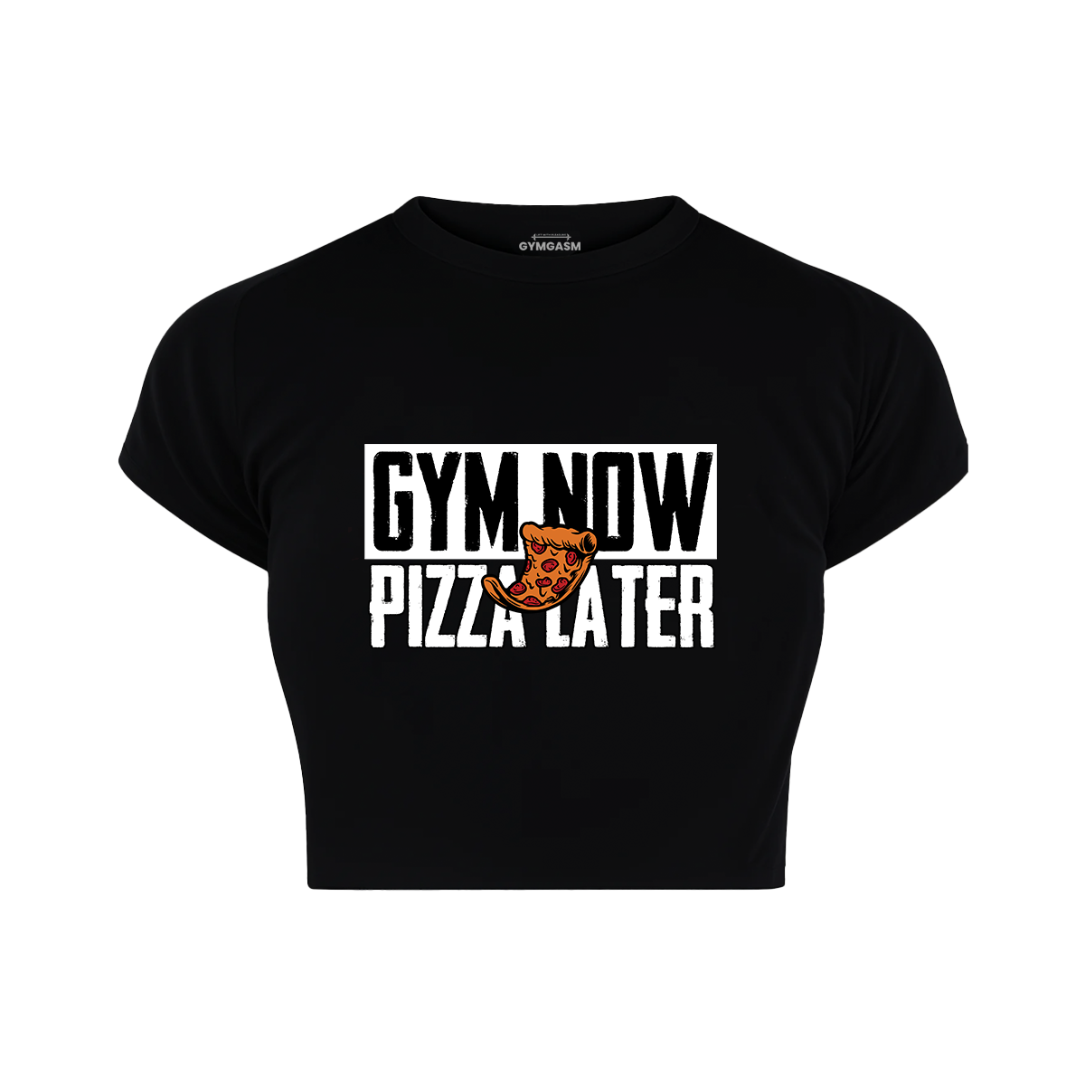 Gym Now Pizza Later Croptops