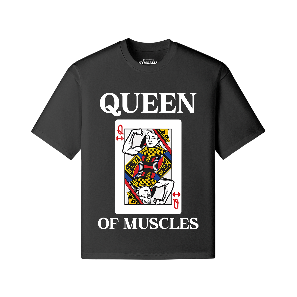 Queen Of Muscle Oversized Women's T-shirt