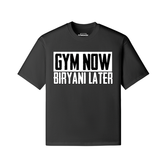 Gym Now Biryani Later Oversized T-shirt