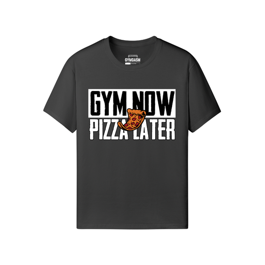 Gym Now Pizza Later Gym T-shirt